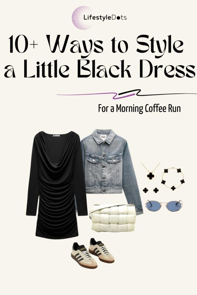 style a little black dress for a morning coffee run