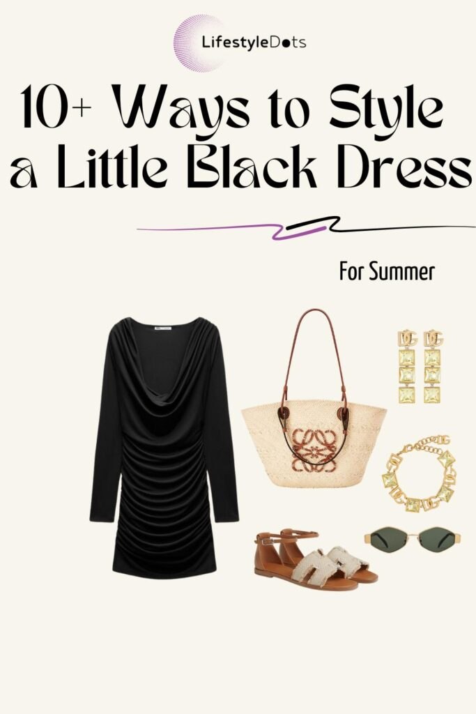 style an lbd for summer