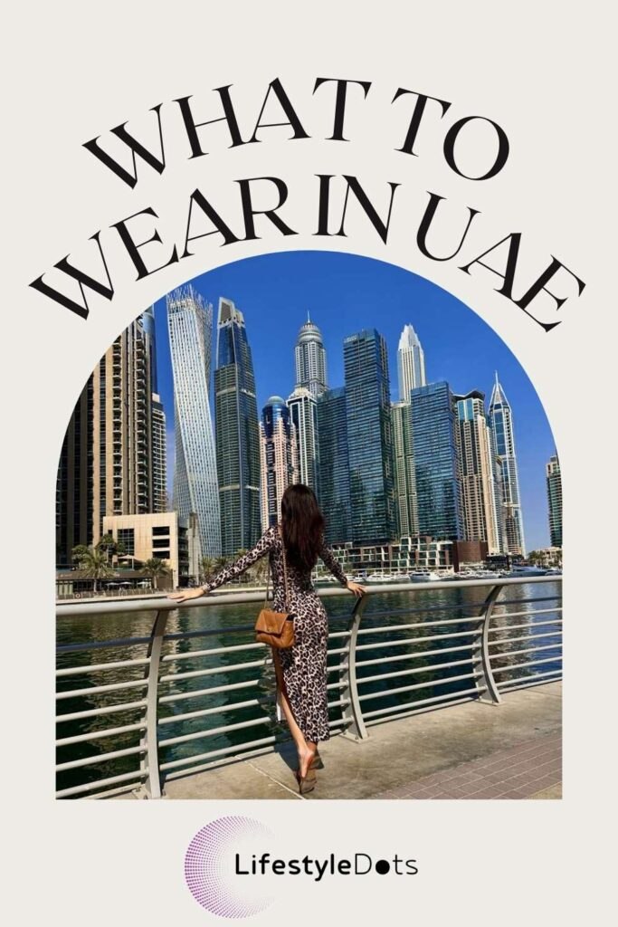 What to wear on a vacation to UAE